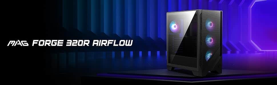MSI MAG FORGE 320R AIRFLOW