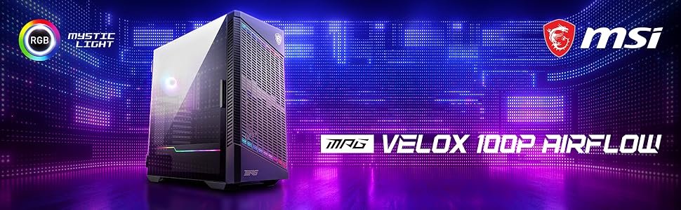 MSI MPG VELOX 100P AIRFLOW
